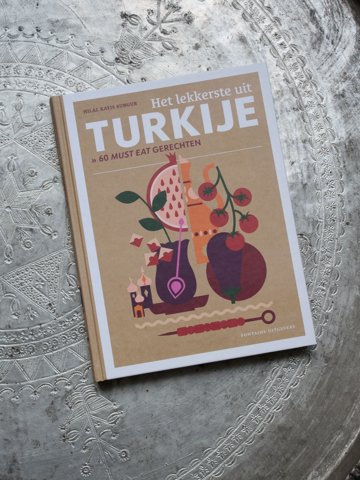 Het lekkerste uit Turkije - Hilal Kayis Sungur